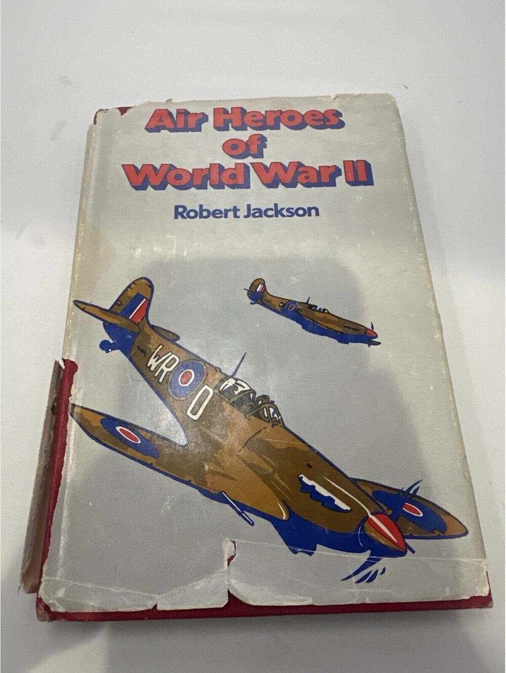 Air Heroes of World War II Robert Jackson 1978 Aviation Fighter Pilots Book